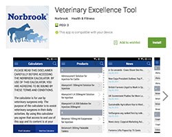 Norbrook has launched an Android version of its existing free iPhone app: ‘the Veterinary Excellence Tool’ (VET).